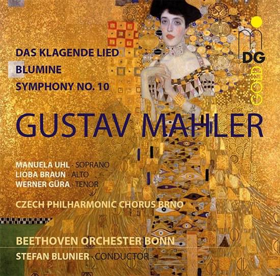 Manuela Uhl, Lioba Braun, Werner Güra, Orchester Der Beethovenhalle Bonn, Stefan Blunier, Czech Philharmonic Choir Of Brno - Mahler: Das Klagende Lied | Blumine | Symphony No. 10 (SACD)
