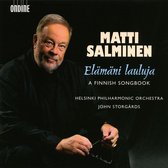 Matti Salminen, Helsinki Philharmonic Orchestra, John Storgårds - Elämäni Lauluja, A Finnish Songbook (CD)