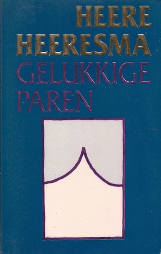 Omslag van Gelukkige paren door Heere Heeresma