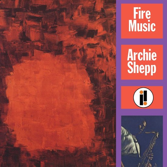 Archie Shepp - Fire Music (LP)