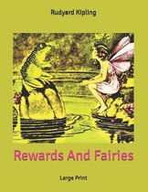 Rewards And Fairies