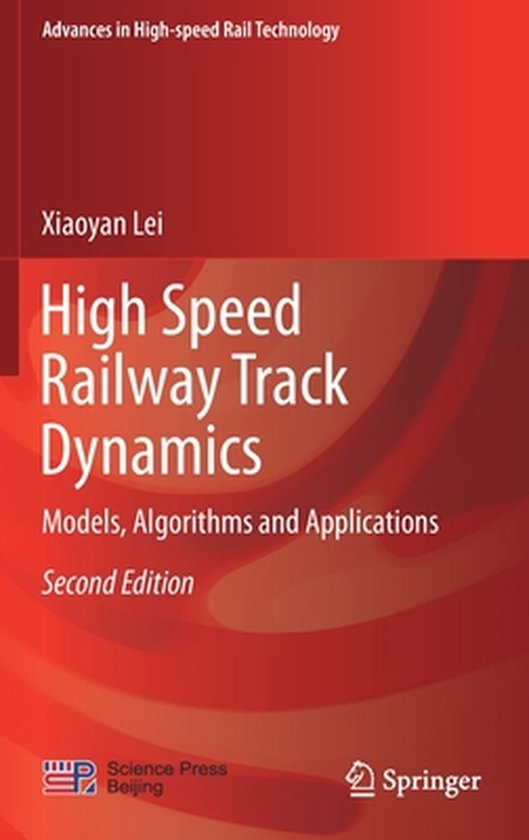 Advances in High-speed Rail Technology- High Speed Railway Track Dynamics