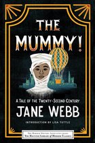 Haunted Library Horror Classics- The Mummy! A Tale of the Twenty-Second Century