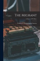 The Migrant; v.62: no.1 (1991: Mar.)