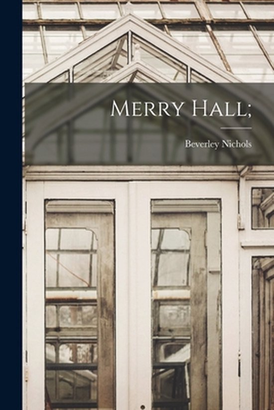 Merry Hall; - cover