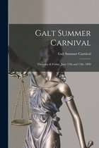 Galt Summer Carnival [microform]