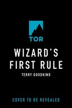 Wizard's First Rule: Book One of the Sword of Truth