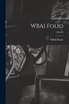 WBAI Folio; 3 no. 24