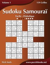 Sudoku Samourai - Facile a Diabolique - Volume 1 - 159 Grilles
