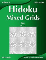 Hidoku Mixed Grids - Easy - Volume 2 - 156 Logic Puzzles