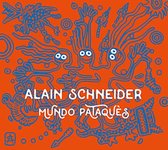 Alain Schneider - Mundo Pataquès (CD)