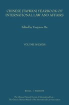 Chinese (Taiwan) Yearbook of International Law and Affairs- Chinese (Taiwan) Yearbook of International Law and Affairs, Volume 38, 2020