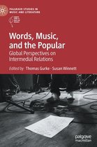 Words, Music, and the Popular