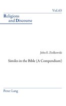 Religions and Discourse- Similes in the Bible (A Compendium)