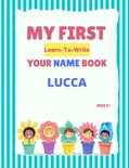 My First Learn-To-Write Your Name Book- My First Learn-To-Write Your Name Book