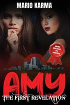 Amy: The First Revelation