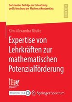 Expertise von Lehrkraften zur mathematischen Potenzialfoerderung