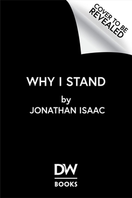 Why I Stand, Jonathan Isaac 9781956007060 Boeken