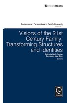 Contemporary Perspectives in Family Research 7 - Visions of the 21st Century Family