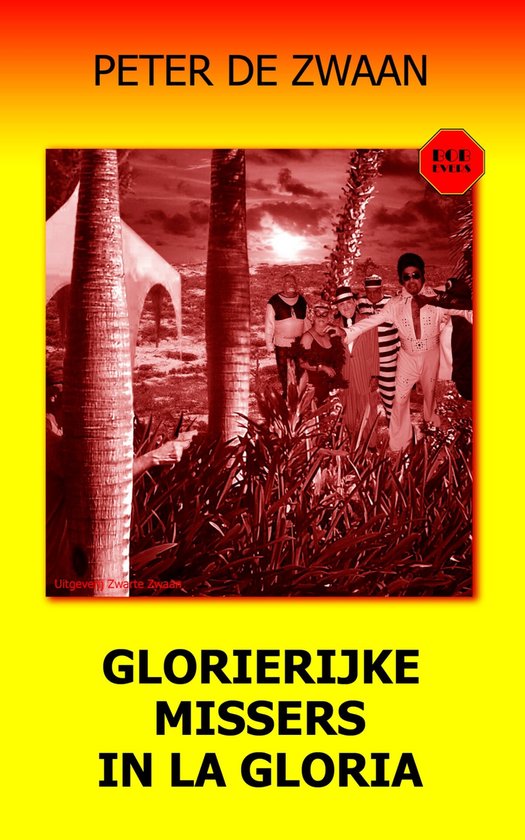 Bob Evers 53 - Glorierijke missers in La Gloria - cover