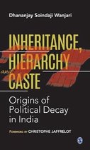 Inheritance, Hierarchy and Caste