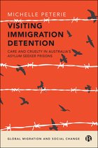 Global Migration and Social Change- Visiting Immigration Detention