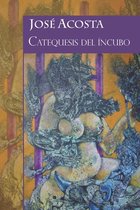 Catequesis del incubo