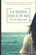 La Magia Che È in Me-La magia che è in me