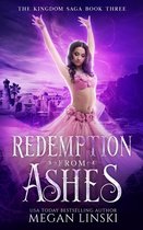 Kingdom Saga- Redemption From Ashes