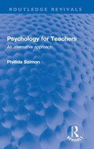 Routledge Revivals - Psychology for Teachers