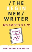 The Complete Writer 2 - The Beginner Writer Workbook