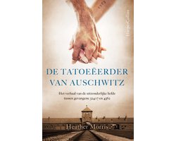 De tatoeëerder van Auschwitz