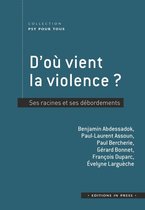 Psy Pour Tous - D'où vient la violence ?