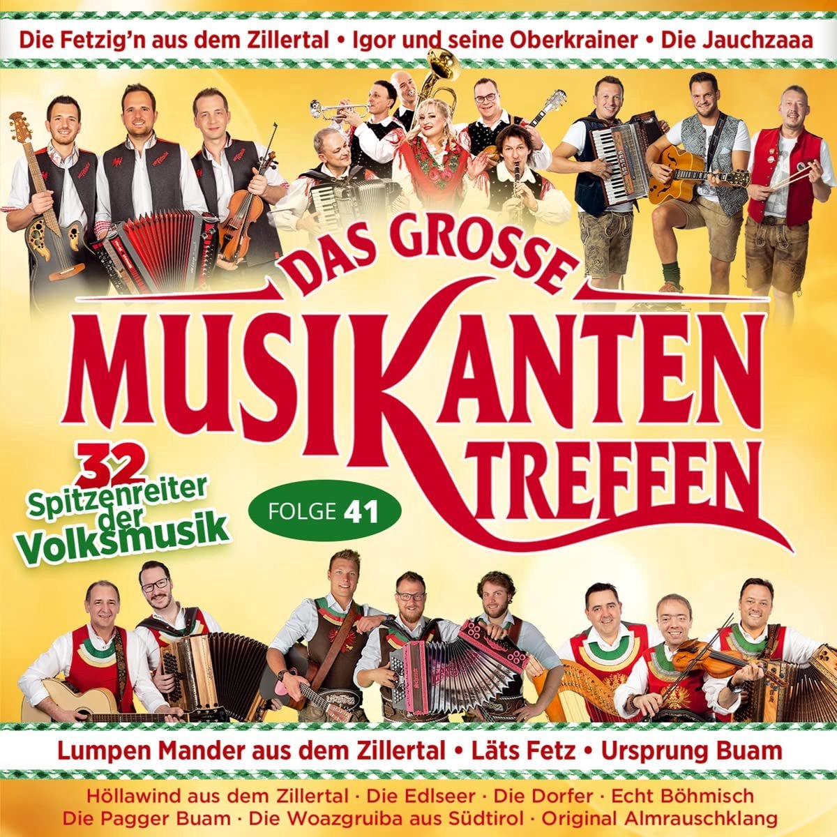 Das Grosse Musikantentreffen - Folge 41 - CD