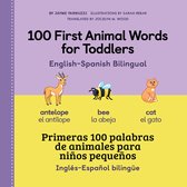 100 First Words- 100 First Animal Words for Toddlers English-Spanish Bilingual