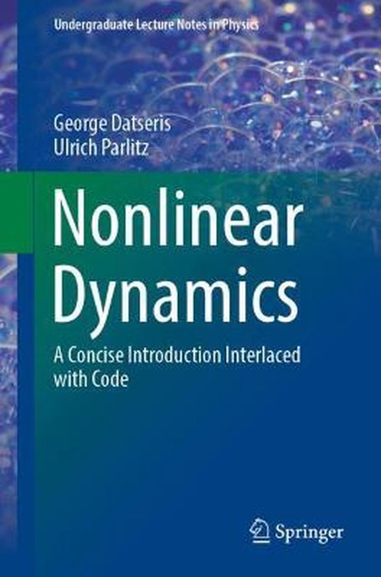 Undergraduate Lecture Notes in Physics- Nonlinear Dynamics