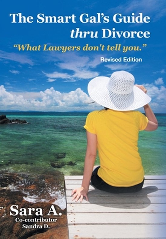 The Smart Gal's Guide Thru Divorce - cover