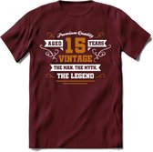 15 Jaar Legend T-Shirt | Goud - Wit | Grappig Verjaardag en Feest Cadeau Shirt | Dames - Heren - Unisex | Tshirt Kleding Kado | - Burgundy - L