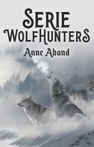 Wolfhunters- Serie WolHunters