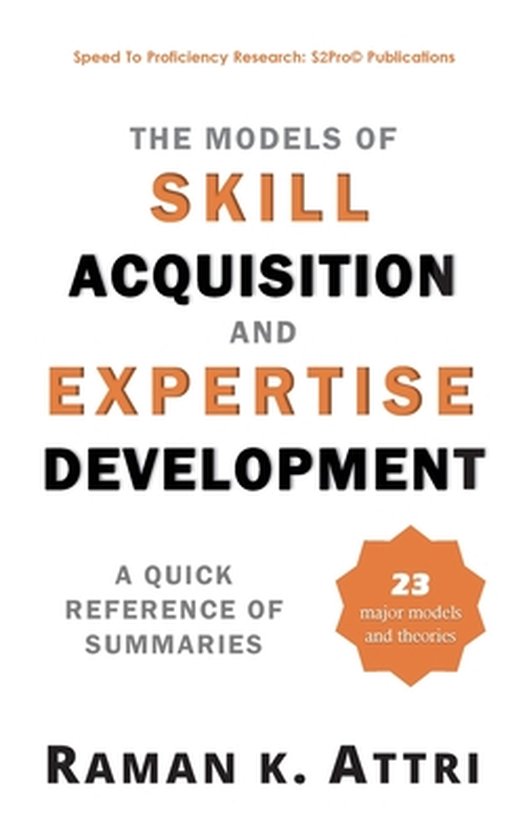 The Models of Skill Acquisition and Expertise Development - cover