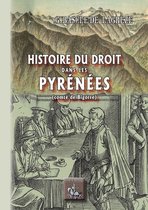 Arremouludas - Histoire du droit dans les Pyrénées