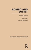 Shakespearean Criticism - Romeo and Juliet