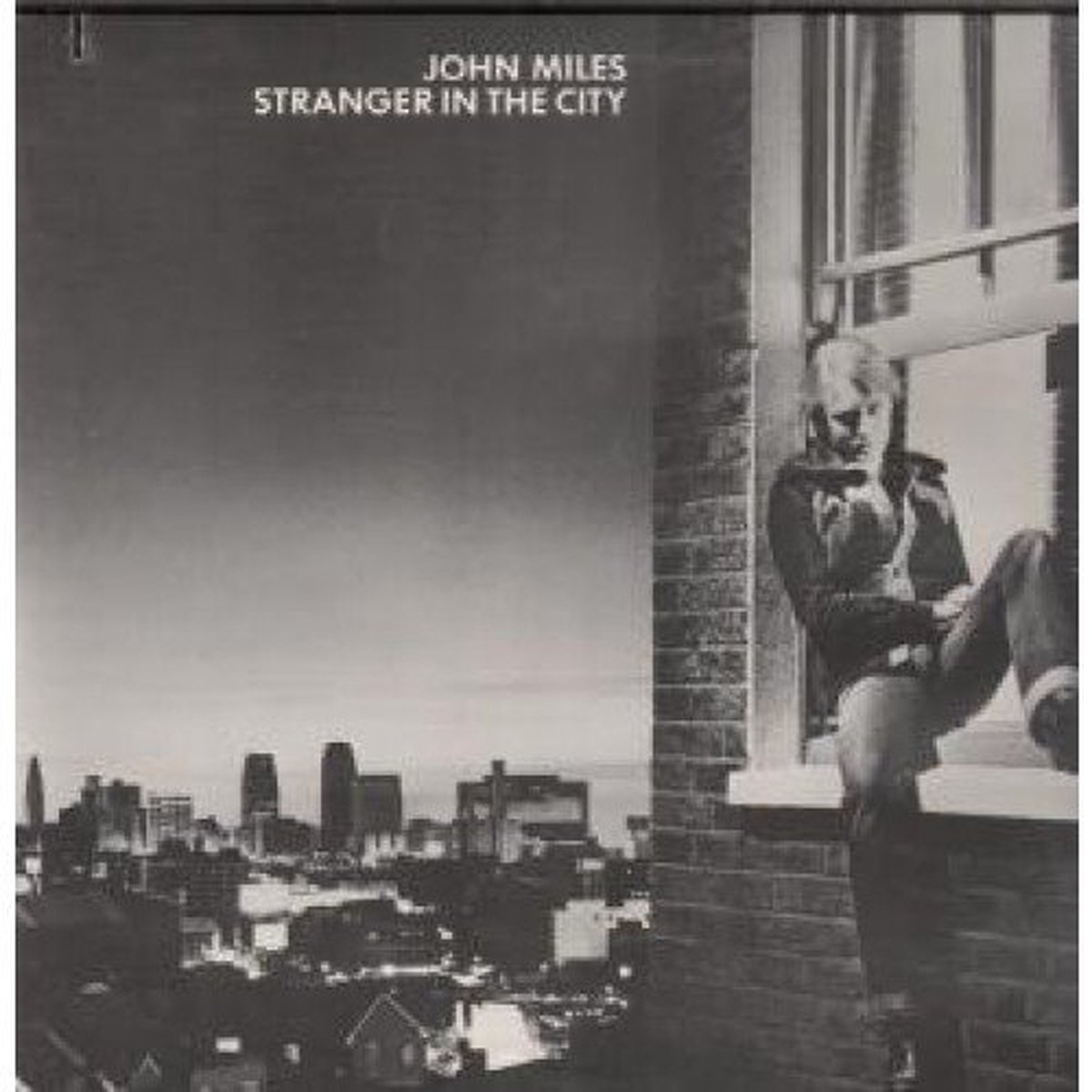 John Miles - Stranger in the city LP