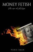 Money Fetish