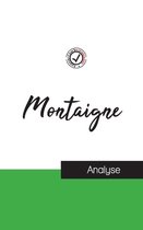 Montaigne (étude et analyse complète de sa pensée)