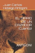 Poesía Clásica-EL DIARIO DE UN CAZADOR (Cuento)