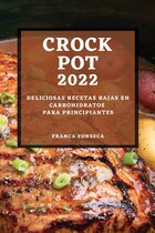 Recetas Crock Pot 2022