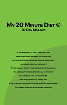 My 20 Minute Diet