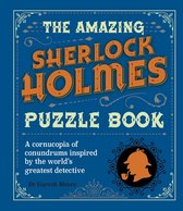 Sirius Literary Puzzles-The Amazing Sherlock Holmes Puzzle Book