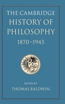 The Cambridge History of Philosophy 1870 1945